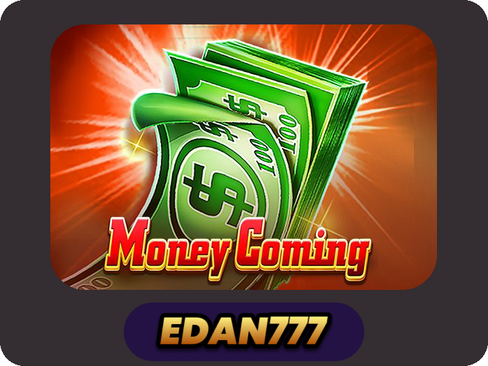 Money Coming